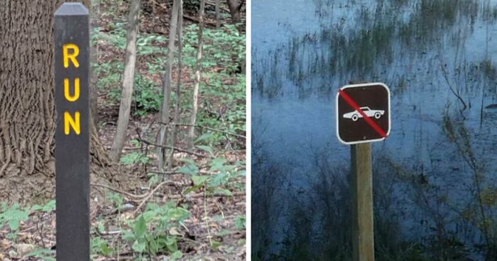 54 Funny Signs Found In The Wild That Are Worth Every Blister And The Stale Trail Mix