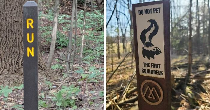 54 Funny Signs Found In The Wild That Are Worth Every Blister And The Stale Trail Mix