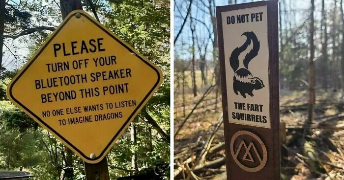 54 Funny Signs Found In The Wild That Are Worth Every Blister And The Stale Trail Mix