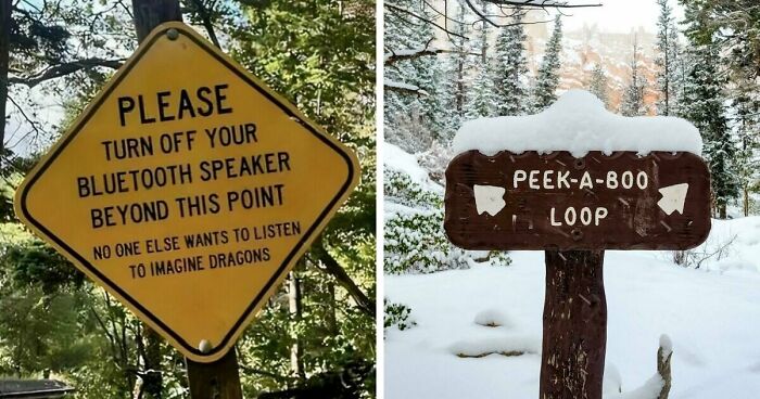54 Funny Signs Found In The Wild That Are Worth Every Blister And The Stale Trail Mix