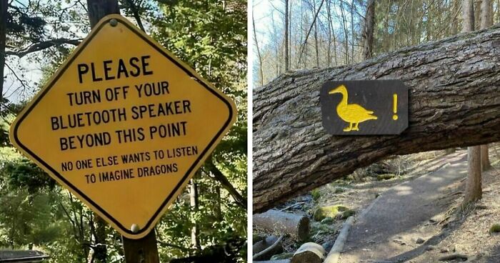 54 Funny Signs Found In The Wild That Are Worth Every Blister And The Stale Trail Mix