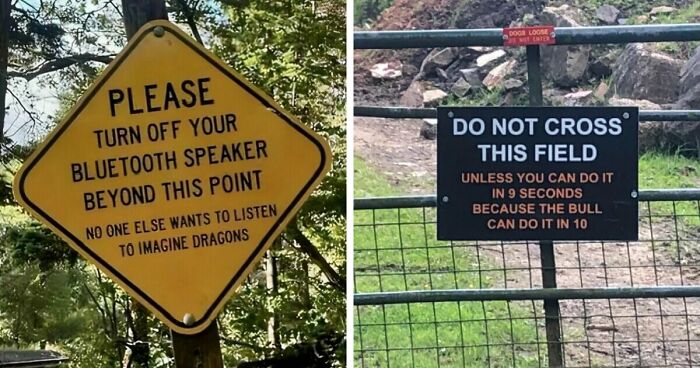 54 Funny Signs Found In The Wild That Are Worth Every Blister And The Stale Trail Mix