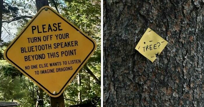 54 Funny Signs Found In The Wild That Are Worth Every Blister And The Stale Trail Mix