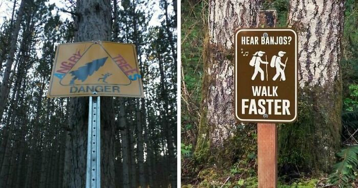 54 Funny Signs Found In The Wild That Are Worth Every Blister And The Stale Trail Mix