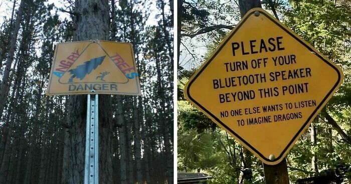 54 Funny Signs Found In The Wild That Are Worth Every Blister And The Stale Trail Mix