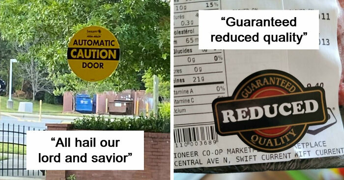65 Signs That Somehow Made It All The Way To Installation