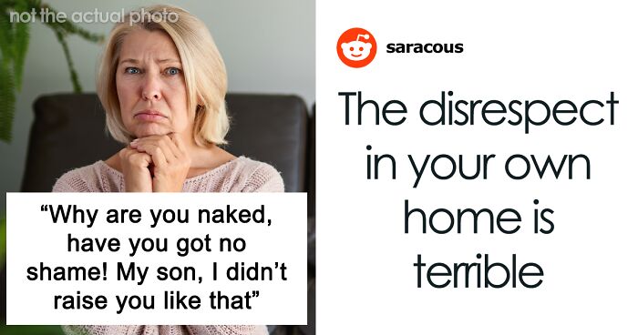 MIL Can’t Believe Son Is Gay, Does Everything In Her Power To Prove That He’s Not: “Didn’t Raise You Like That!”