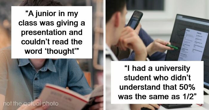 42 Examples Of Gen Alpha Showing Concerning Levels Of Illiteracy, Shared By Teachers