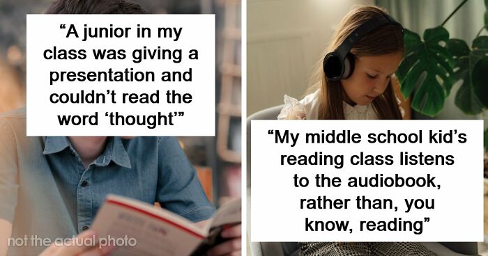 42 Examples Of Gen Alpha Showing Concerning Levels Of Illiteracy, Shared By Teachers