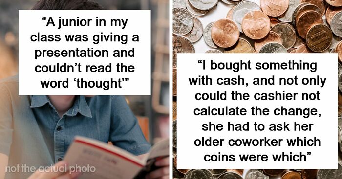 42 Examples Of Gen Alpha Showing Concerning Levels Of Illiteracy, Shared By Teachers