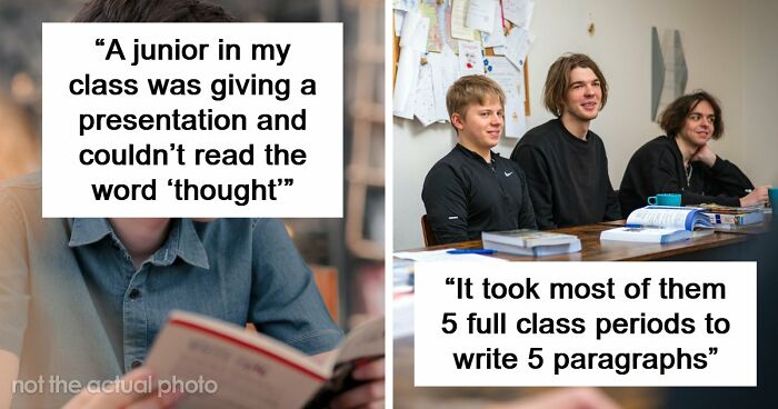 42 Examples Of Gen Alpha Showing Concerning Levels Of Illiteracy, Shared By Teachers