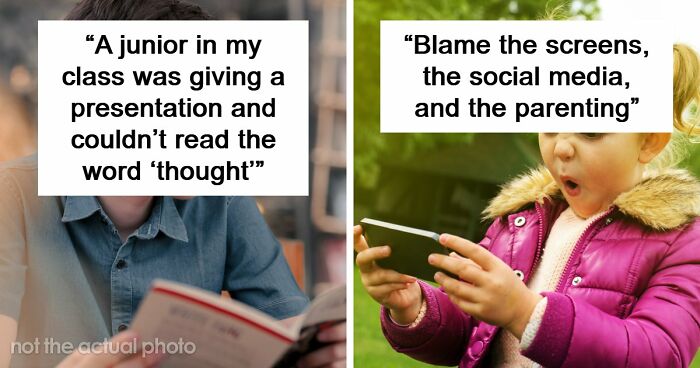42 Examples Of Gen Alpha Showing Concerning Levels Of Illiteracy, Shared By Teachers