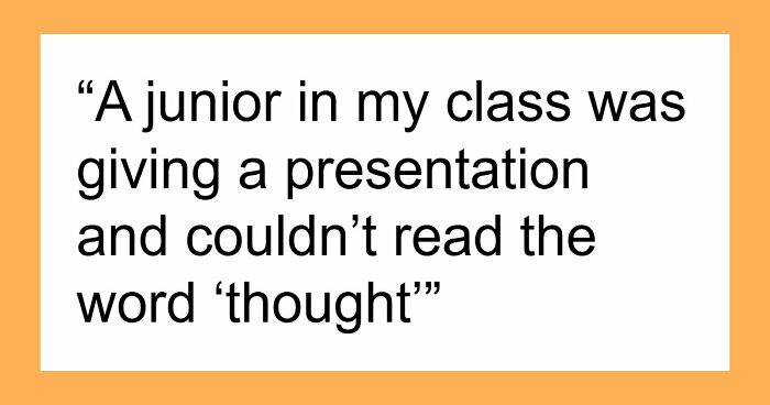 42 Examples Of Gen Alpha Showing Concerning Levels Of Illiteracy, Shared By Teachers