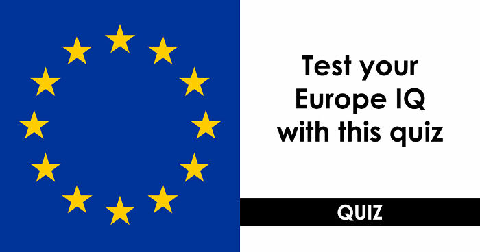 “Can You Pass A European Pub Quiz?”: Prove It With These 18 General Knowledge Questions