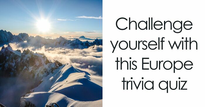 “Can You Pass A European Pub Quiz?”: Prove It With These 18 General Knowledge Questions