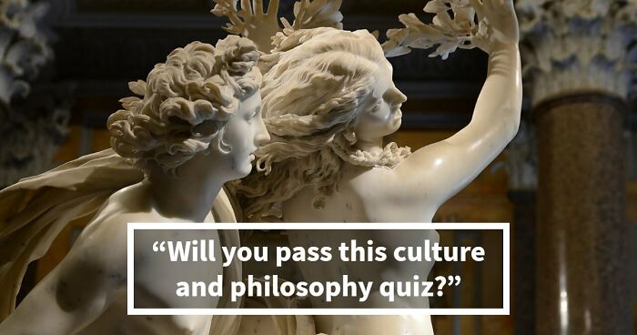“Are You A Great Thinker?”: Pass This 24-Question Culture & Philosophy Quiz To Prove It