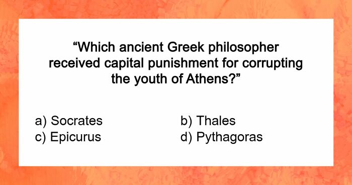 “Are You A Great Thinker?”: Pass This 24-Question Culture & Philosophy Quiz To Prove It