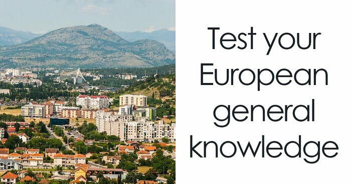 “Would You Win A European Pub Quiz?”: Test Yourself With These 27 Questions