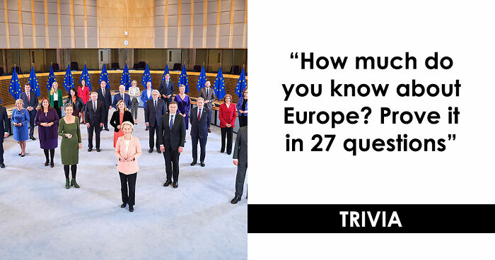 “Would You Win A European Pub Quiz?”: Test Yourself With These 27 Questions