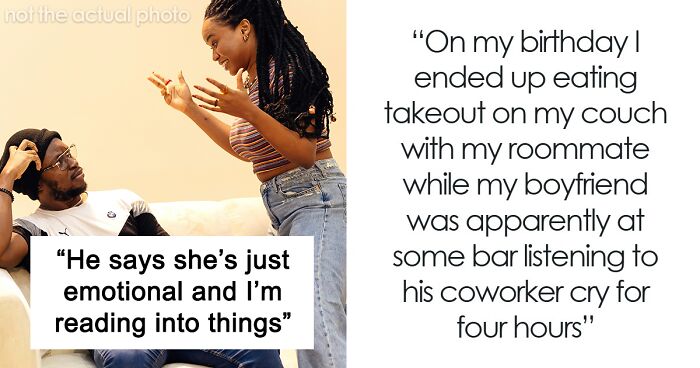 Woman Dumps BF Because Of His Infuriating Reason To Cancel Her Birthday Dinner
