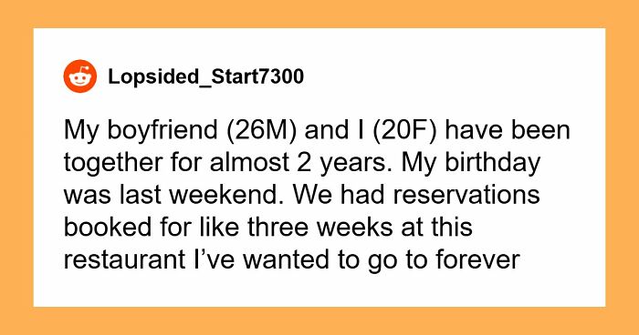 Woman Dumps BF Because Of His Infuriating Reason To Cancel Her Birthday Dinner
