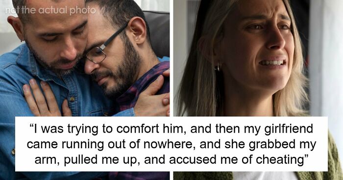 Straight Guy Bearhugs Male Friend Having Mental Breakdown, GF Accuses Him Of Cheating, He’s Shocked