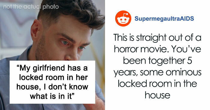 Man Reveals The Disturbing Reason His Girlfriend Keeps A Locked Padlock On Her Spare Bedroom