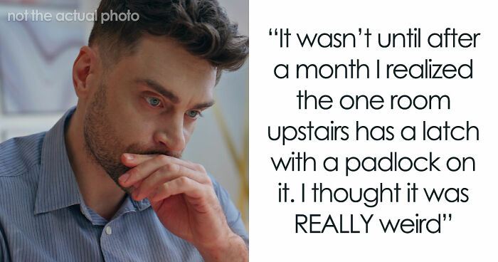 Man Reveals The Disturbing Reason His Girlfriend Keeps A Locked Padlock On Her Spare Bedroom