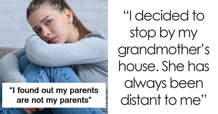 Woman In Shambles After Grandmother Reveals Her Family Secret In The Most Cruel Way