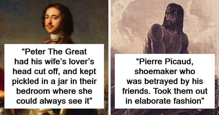 31 Historical Acts Of Revenge So Brutal, People Are Still Talking About Them Today