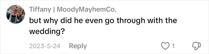 A comment asking why the groom went through with the wedding after the bride cheated with the best man.
