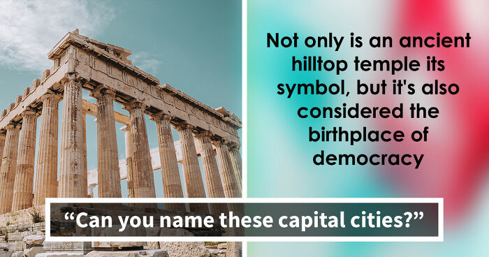 “How Strong Is Your Geography?”: Guess 22 Capital Cities From Two Clues & Find Out