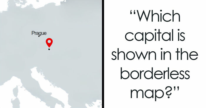 “Is Your Geography IQ Above Average?”: Name 18 World Capitals From Their Borderless Maps