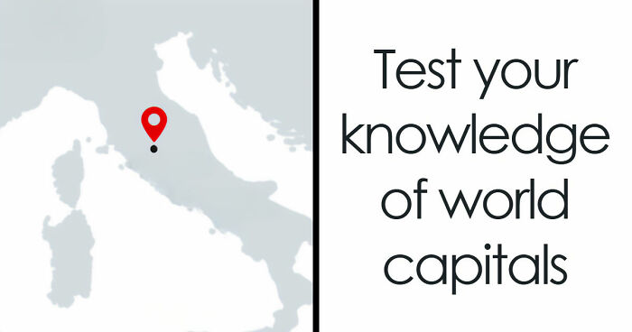 “Is Your Geography IQ Above Average?”: Name 18 World Capitals From Their Borderless Maps