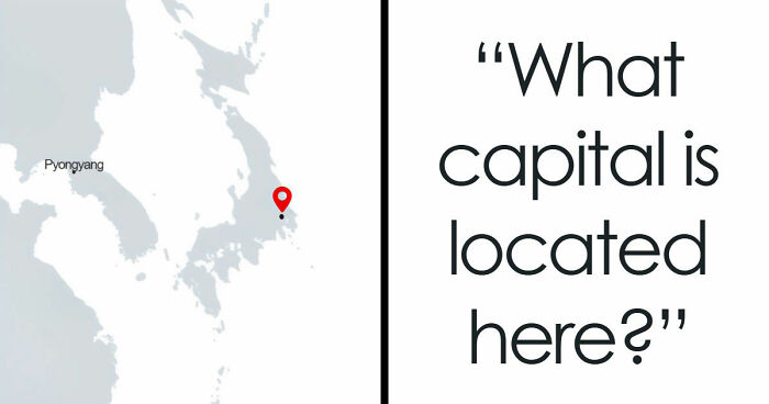 “Is Your Geography IQ Above Average?”: Name 18 World Capitals From Their Borderless Maps