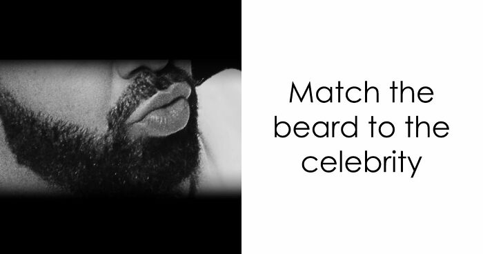 Test Your Facial Recognition Skills & Identify 21 Celebrities Just From Their Beards