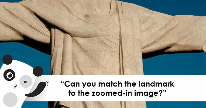 “Geography Experts, This One’s For You”: Name 20 Landmarks From Their Zoomed-In Images
