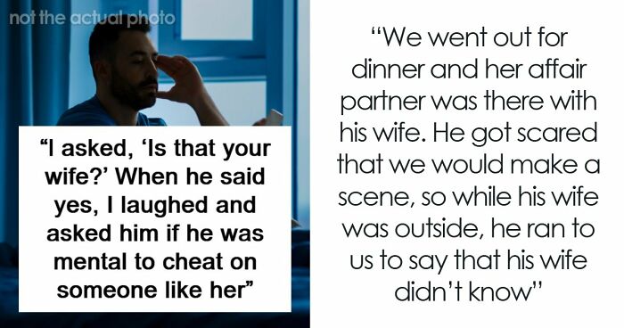 Guy Tells Wife’s Affair Partner He’s A Complete Idiot, But Not For The Reason Everyone Expected
