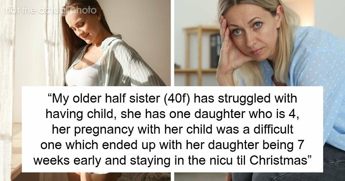 Half-Sister Claims Newborn Baby As Her Own, Actual Mom Responds By Cutting Contact