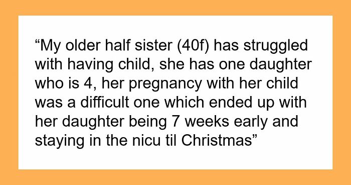 Half-Sister Claims Newborn Baby As Her Own, Actual Mom Responds By Cutting Contact