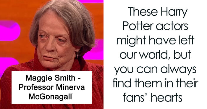 A Bit Of Magic For Potterheads As We Recall 25 Harry Potter Actors Who Passed “Beyond The Veil”