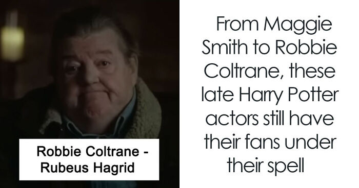A Bit Of Magic For Potterheads As We Recall 25 Harry Potter Actors Who Passed “Beyond The Veil”