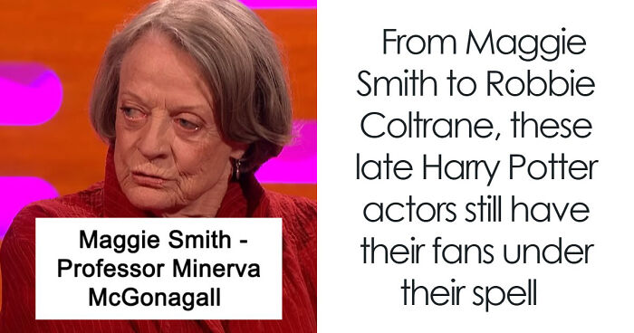 A Bit Of Magic For Potterheads As We Recall 25 Harry Potter Actors Who Passed “Beyond The Veil”
