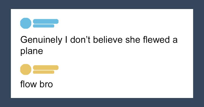 49 Of The Funniest And Most Unhinged Comments On TikTok