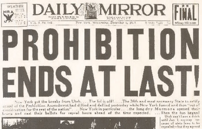 Historical newspaper headline proclaims Prohibition Ends At Last, marking a significant front page event.
