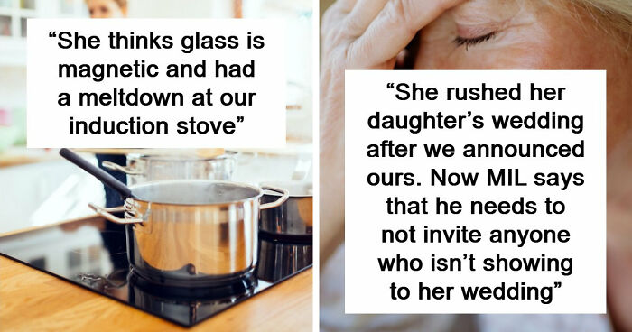 Evil MILs Are Doing What They Do Best And We Know It From These 18 Stories