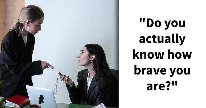 “How Brave Are You Really?”: 27 Questions To Reveal Your True Courage Level