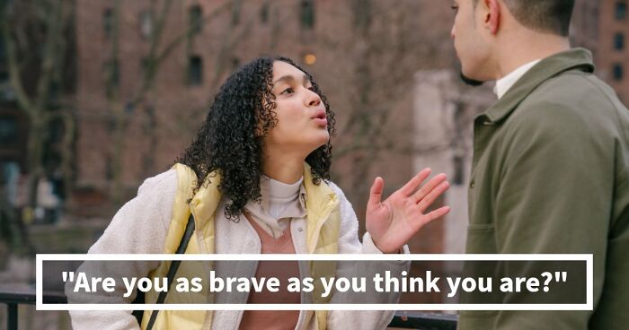 “How Brave Are You Really?”: 27 Questions To Reveal Your True Courage Level