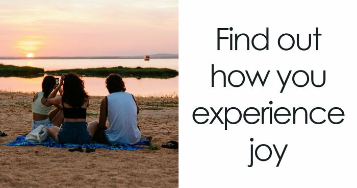 Joy Is Personal – These 27 Questions Reveal What It Looks Like In Your Life
