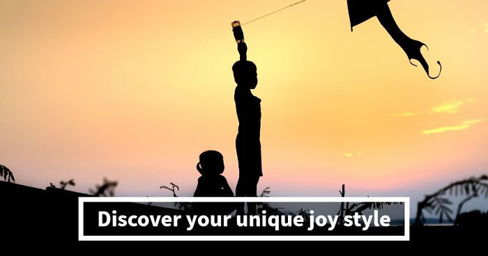 Joy Is Personal – These 27 Questions Reveal What It Looks Like In Your Life